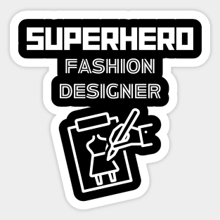 Superhero Fashion Designer Sticker